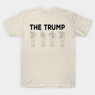 The Trump dance T-Shirt